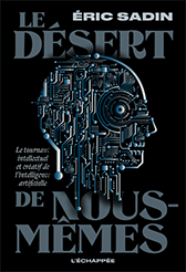 Le Désert de nous-mêmes