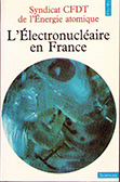 L'Electronucléaire en France